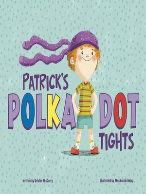 cover image of Patrick's Polka-Dot Tights